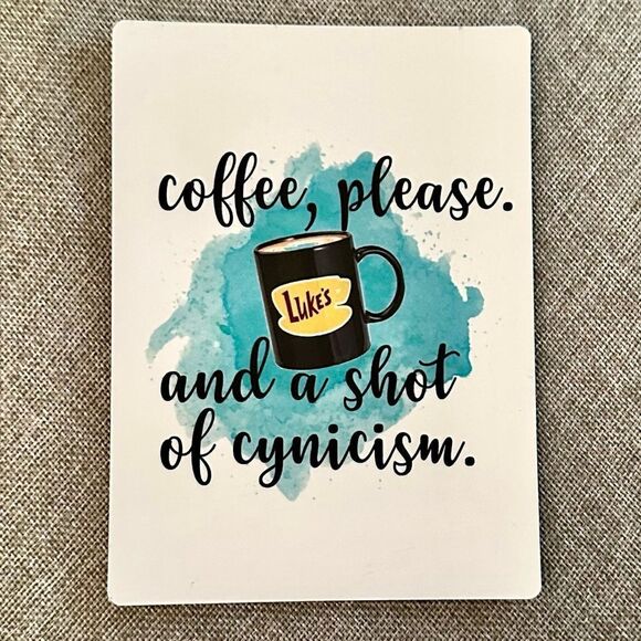 Coffee & a Shot of Cynicism Gilmore Girls Magnet - Picture 1 of 3